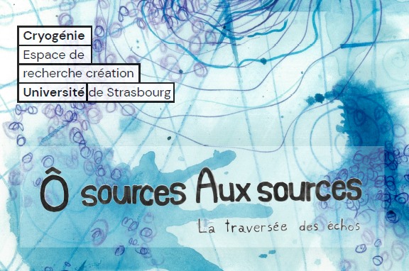 Exposition - « Ô sources. Aux sources ! »
